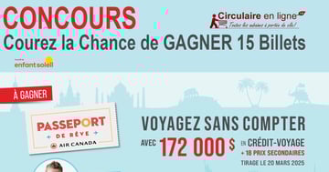 Concours Passeport de Rêve Air Canada enfant soleil 15 Billets à GAGNER