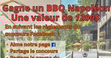 Concours Gagnez un BBQ Napoléon d'une valeur de 1200$!