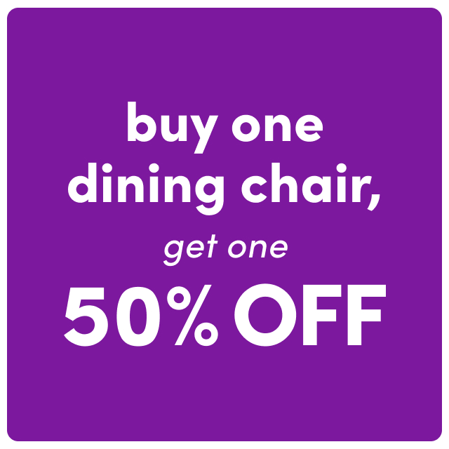 Buy One Dining chair, Get One 50% OFF