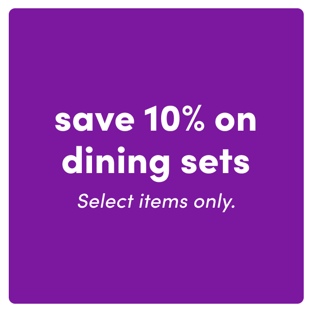 Save 10% on Dining Sets