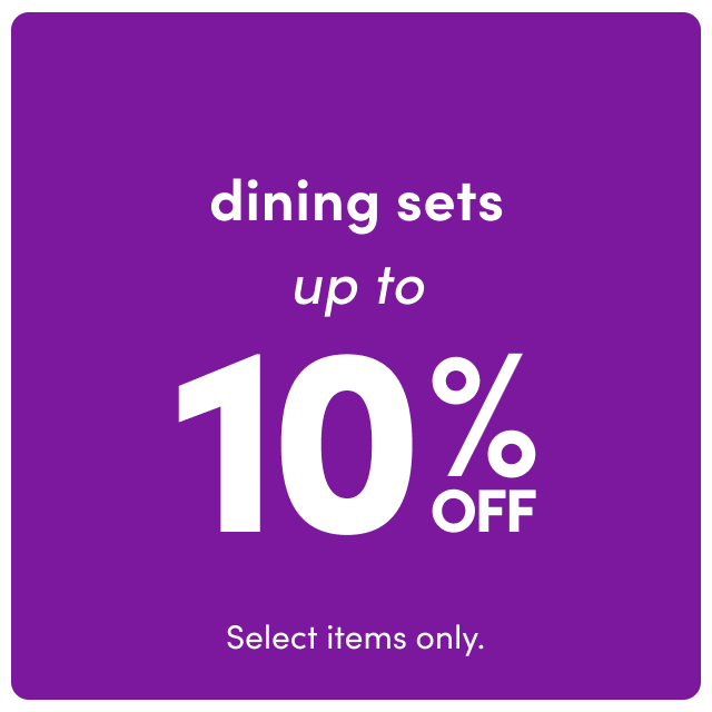 Save 10% on Dining Sets