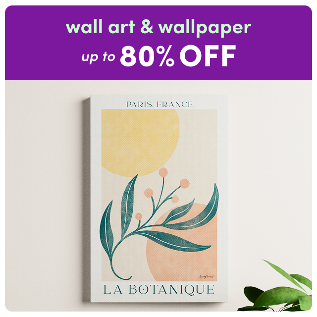 deals on wall art & wallpaper