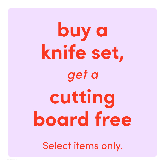 buy a knife set, get cutting board FREE