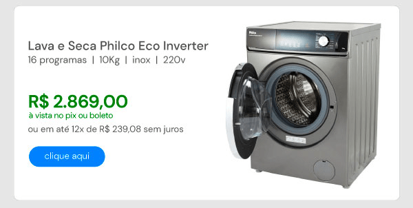 Lava e Seca Philco 16 Programas Eco Inverter 10Kg Inox PLS11T