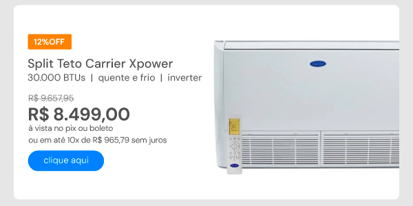 Ar Condicionado Split Teto Carrier Xpower 30000 BTUs Quente e Frio Inverter 220V 38CQVD30515MC