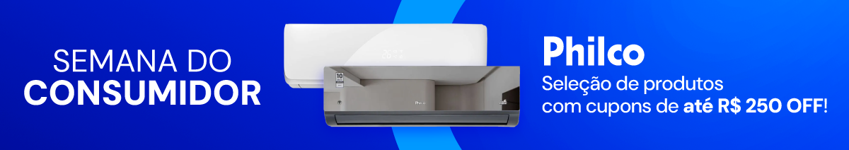 Semana do Consumidor Philco 