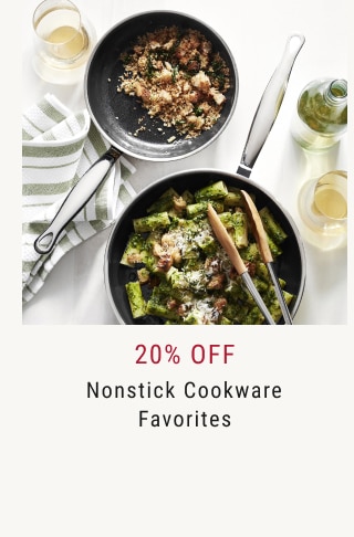 20% Off Nonstick Cookware Favorites