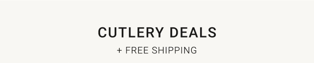 Cutlery Deals + Free Shipping