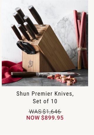 Shun Premier Knives, Set of 10 - Now $899.95