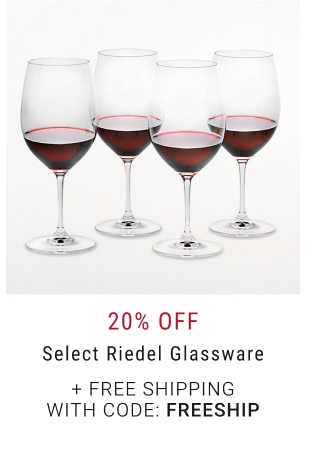 20% Off Select Riedel Glassware + Free Shipping With Code: FREESHIP