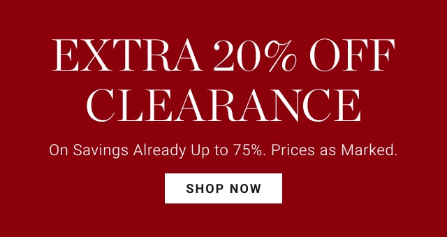 Extra 20% Off Clearance - Shop Now