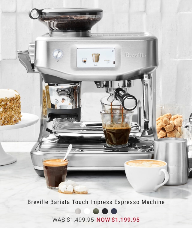 Breville Barista Touch Impress Espresso Machine - Now $1,199.95