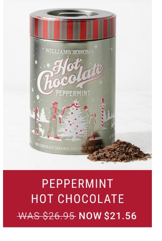 Peppermint Hot Chocolate - Now $21.56