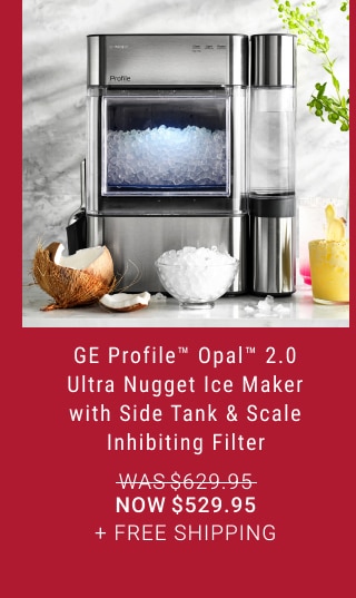 GE Profile™ Opal™ 2.0 Ultra Nugget Ice Maker with Side Tank & Scale Inhibiting Filter - Now $529.95 + Free Shipping