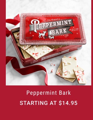 Peppermint Bark - Starting at $14.95