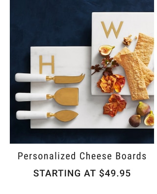 Personalized Cheese Boards - Starting at $49.95