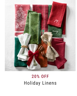 20% Off Holiday Linens