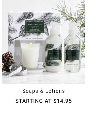 Soaps & Lotions - Starting at $14.95