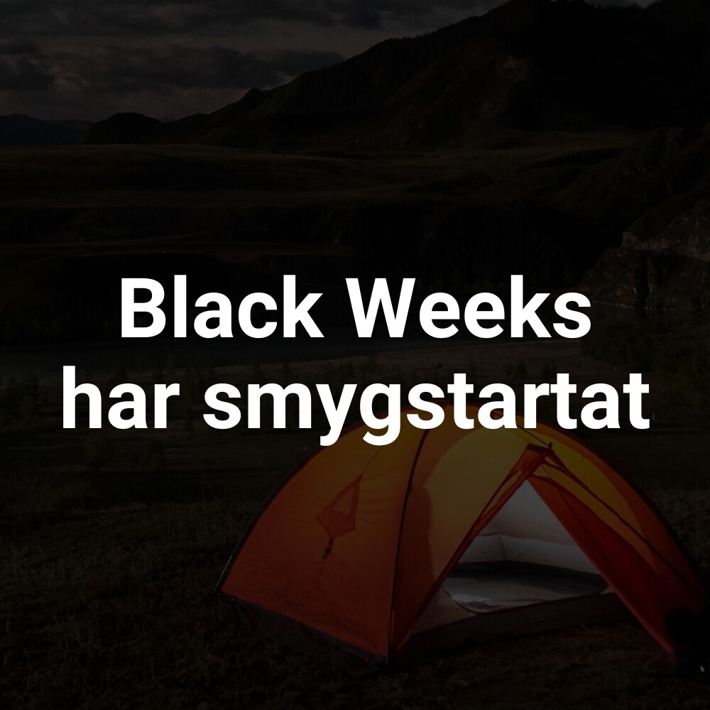 Black Weeks har smygstartat