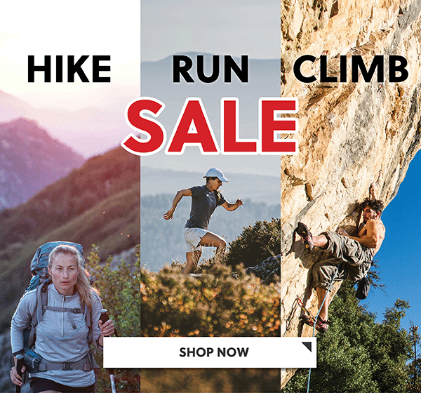 HIKE, RUN, CLIMB SALE - SHOP NOW