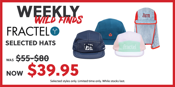 WEEKLY WILD FINDS - FRACTEL SELECTED HATS - NOW $39.95 - SHOP NOW