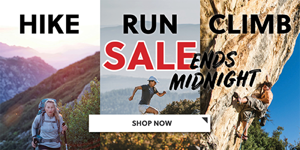 HIKE RUN CLIMB SALE ENDS MIDNIGHT - SHOP NOW!