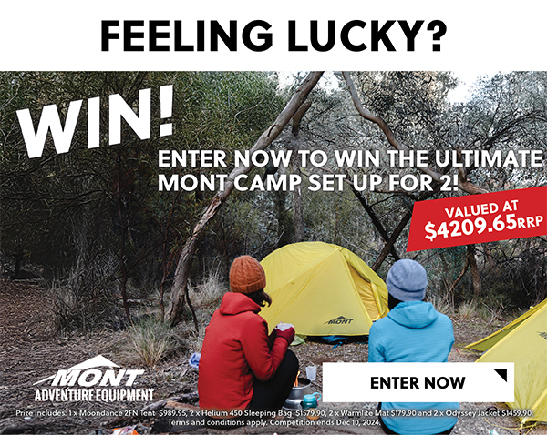 FEELING LUCKY? WIN! ENTER NOW TO WIN THE ULTIMATE MONT CAMP SET UP FOR 2! ENTER NOW!