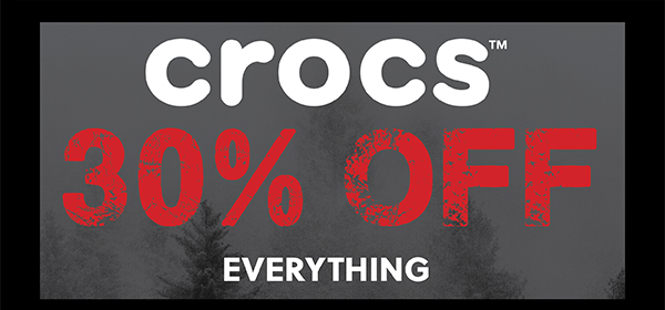 CROCS - 30% OFF EVERYTHING