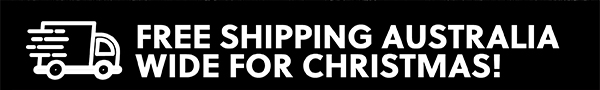 FREE SHIPPING AUSTRALIA WIDE FOR CHRISTMAS!