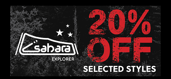 SAHARA - 20% OFF SELECTED STYLES