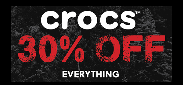 CROCS - 30% OFF EVERYTHING