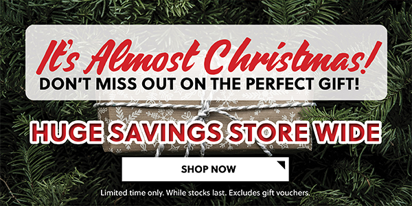 ITS ALMOST CHRISTMAS! DONT MISS OUT ON THE PERFECT GIFT! HUGE SAVINGS STOREWIDE - SHOP NOW