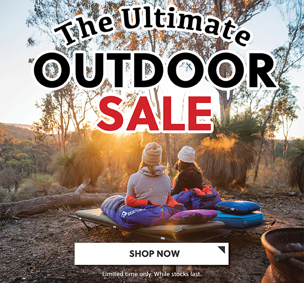 THE ULTIMATE OUTDOOR SALE - SHOP NOW