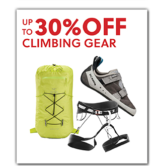 UP TO 30% OFF CLIMBING GEAR