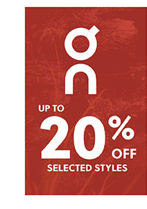 ON RUNNING - UP TO 20% OFF SELECTED STYLES