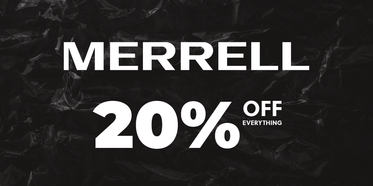 Merrell 20% off everything at wild earth, shop now