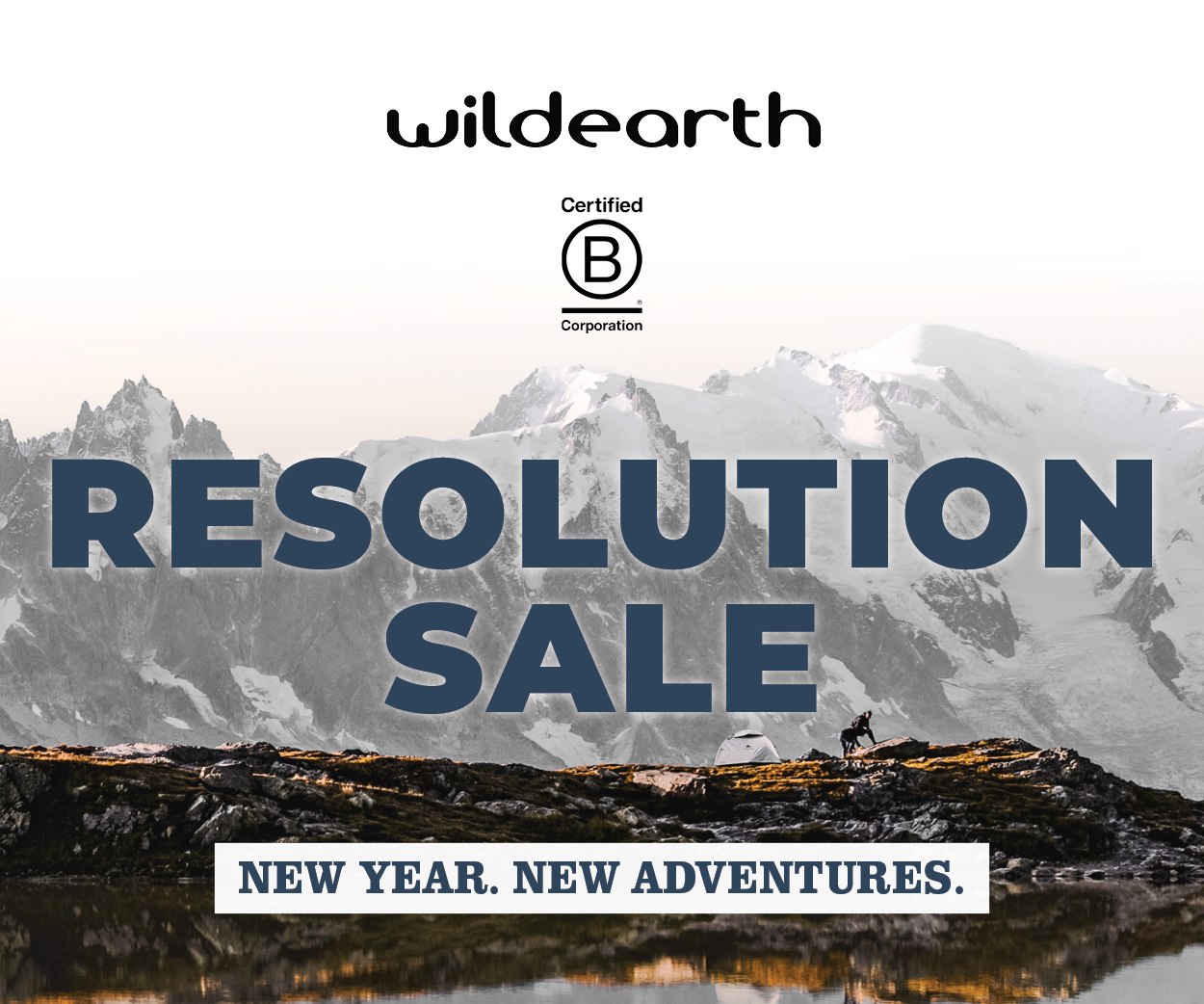 Wild Earth Resolution Sale - New Year, New Adventures. Up to 30% off