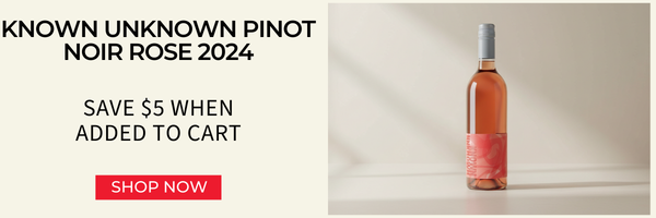 Known Unknown Pinot Noir Rose 2024