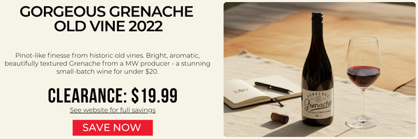 Gorgeous Grenache Old Vine 2022