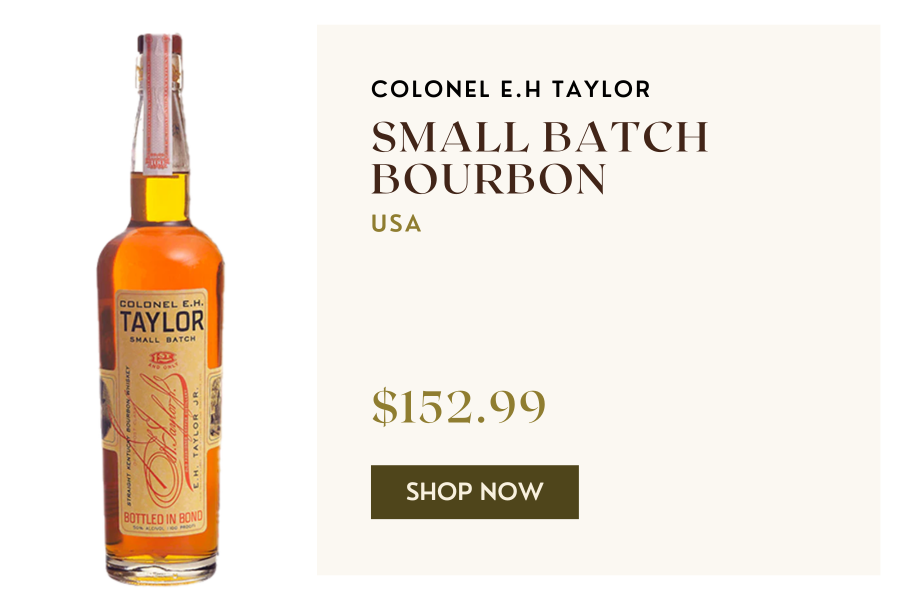 Colonel E.H Taylor Small Batch Bourbon