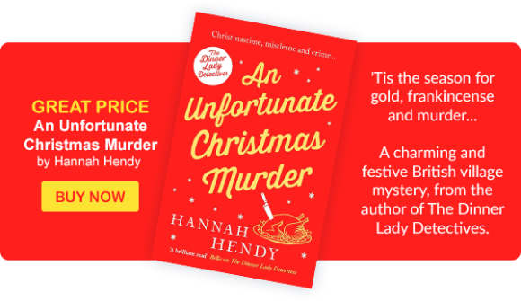 An Unfortunate Christmas Murder by Hannah Hendy