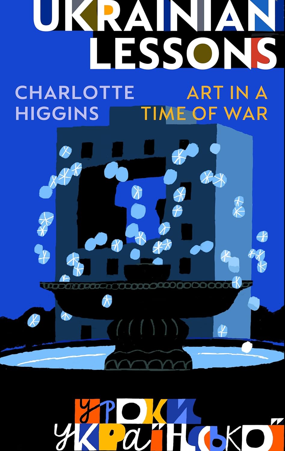 Ukrainian Lessons: A...