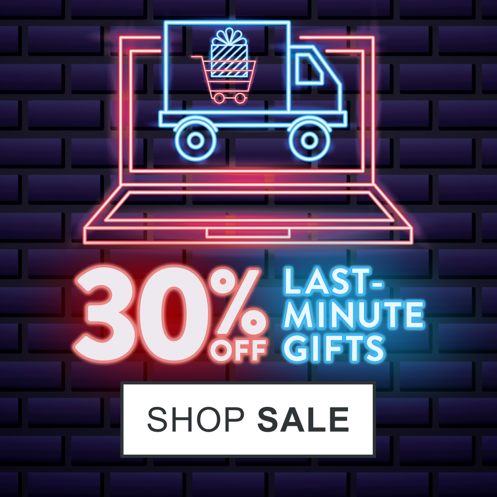 30% Off Last Minute Gifts