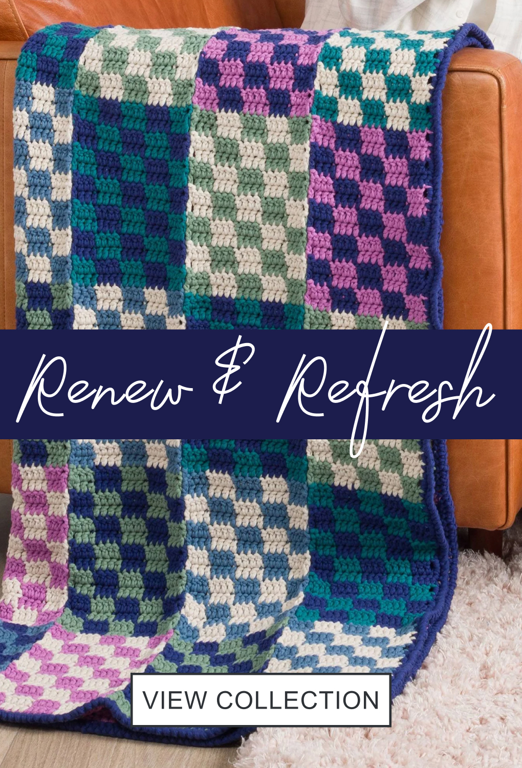 Renew & Refresh for Spring - Pattern Collection