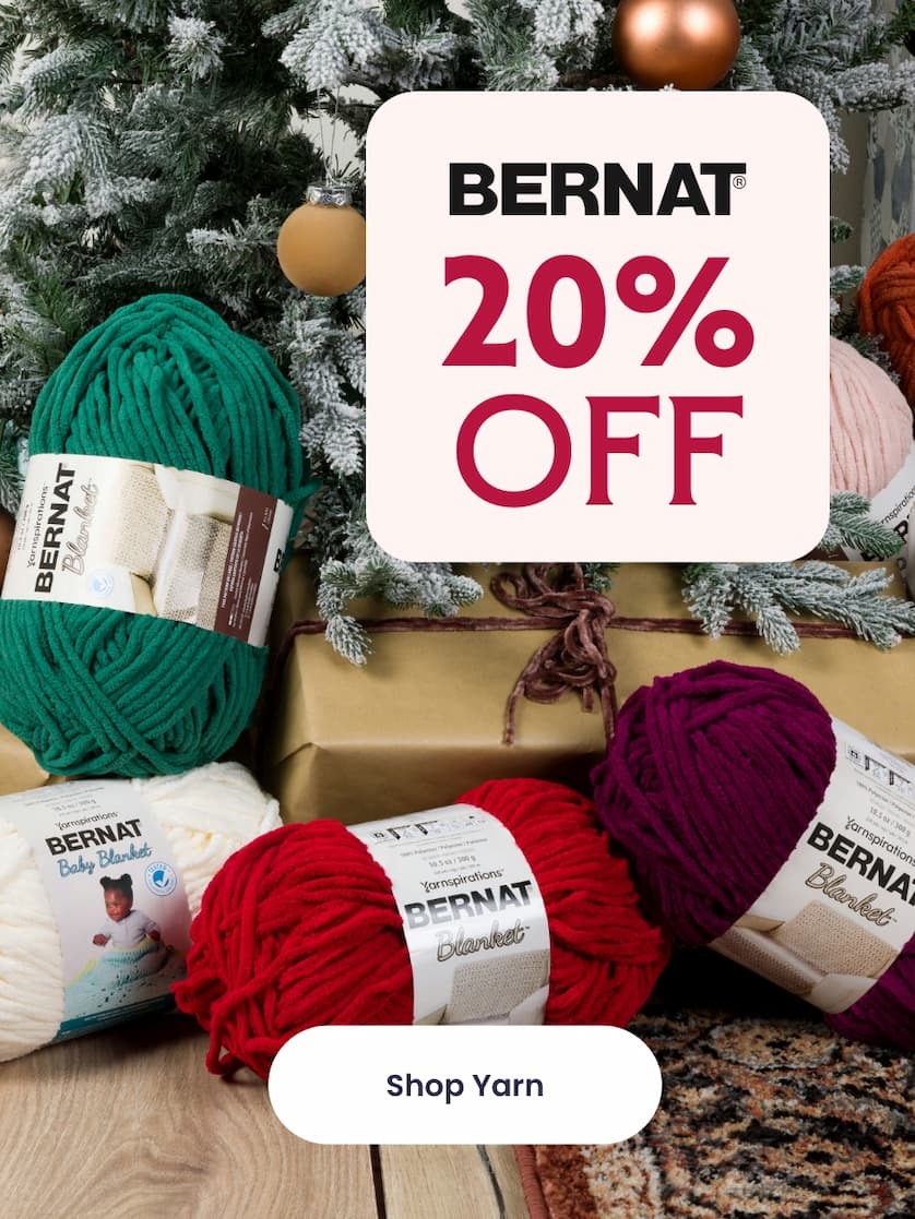 Bernat Yarns - 30% Off