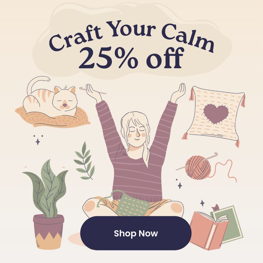 25% Off Craft Your Calm