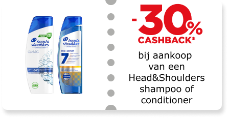 -30% cashback* bij aankoop van een Head&Shoulders shampoo of conditioner