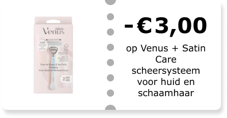 -€3,00 op Venus + Satin Care scheerapparaat voor huid- en schaamhaar