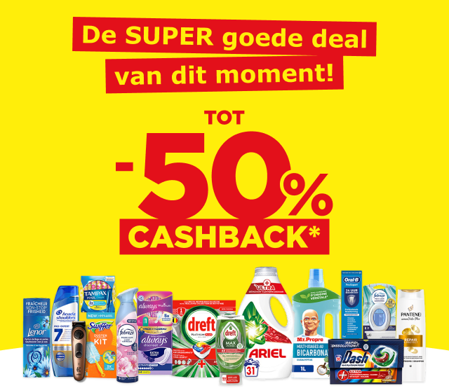  De SUPER goede deal van dit moment!  TOT -50% CASHBACK