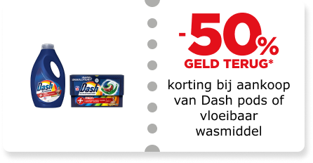 50% korting bij aankoop van Dash pods of vloeibaar wasmiddel